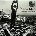 POISON IDEA - Latest Will And Testament LP